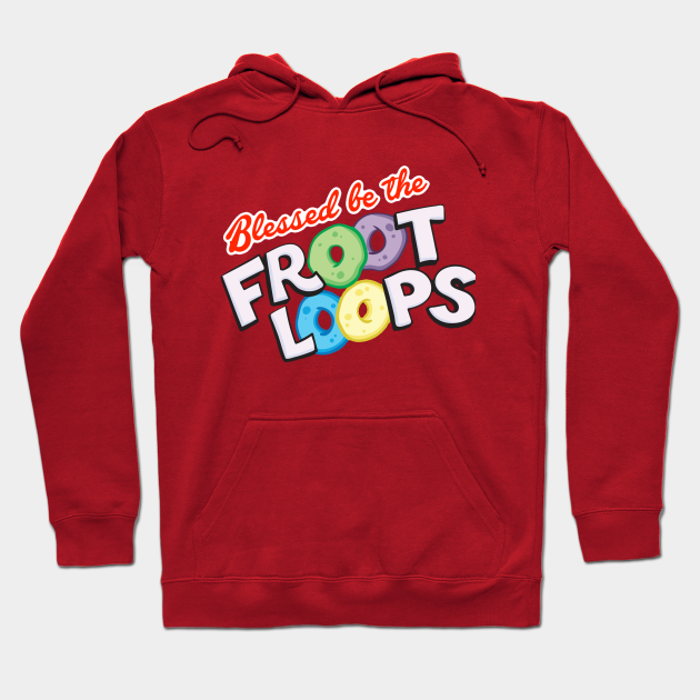 Blessed Be the Fruit Loops Handmaids Tale Hoodie TeePublic